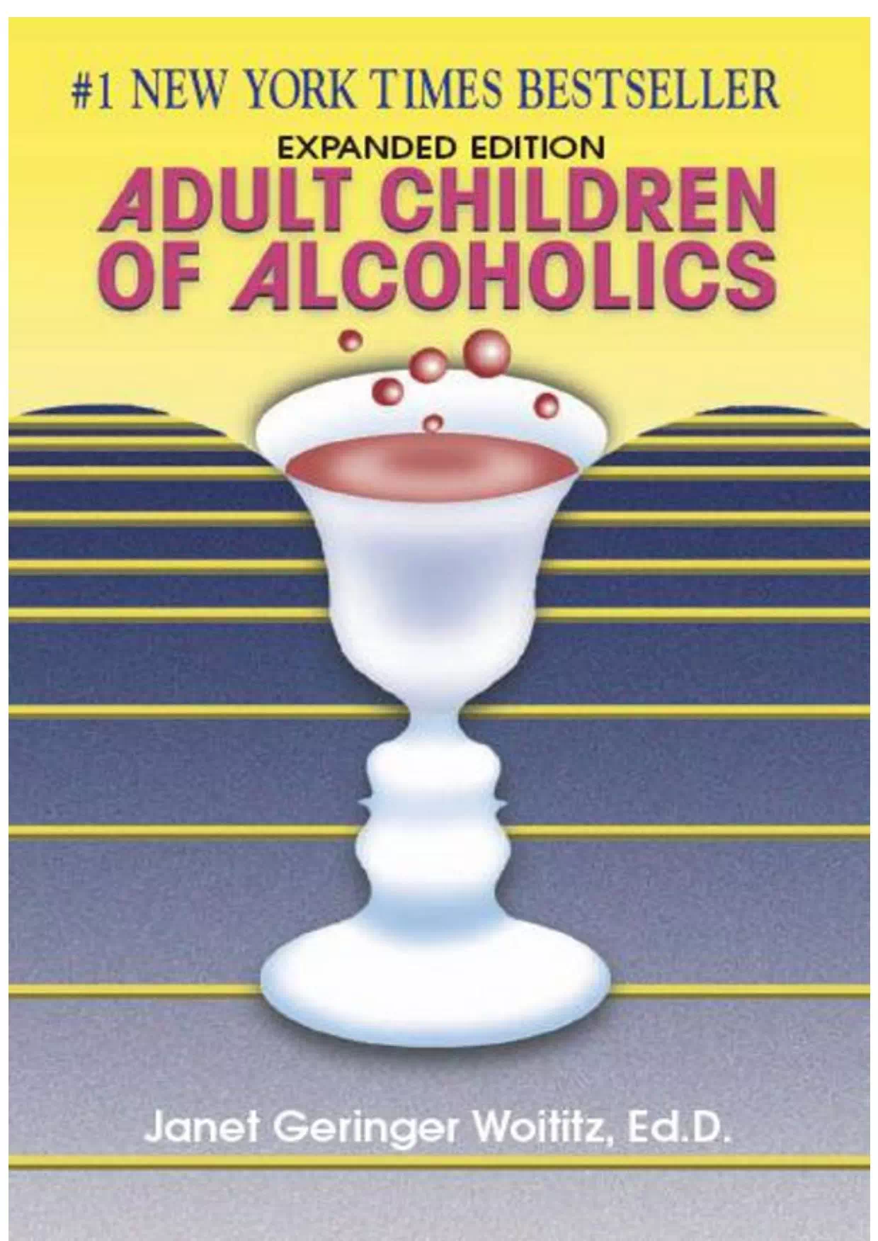 Adult Children of Alcoholics - Janet Woititz